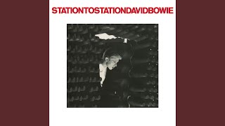 Station to Station 2016 Remaster [upl. by Bowie]