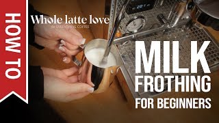 How To Milk Frothing for Beginners 5 Tips [upl. by Nirtiac]